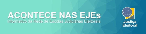 Imagem que ilustra o banner do Acontece nas EJEs com logo da Justiça Eleitoral