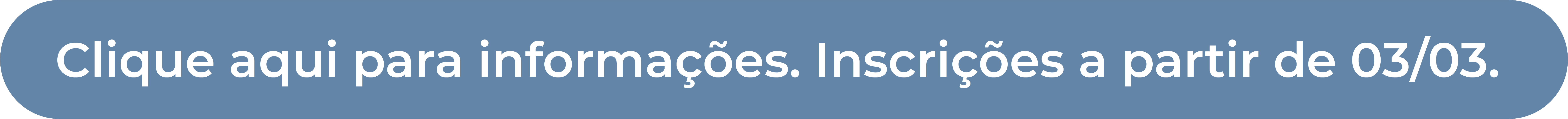 Clique aqui para informações. Inscrições a partir de 03/03.
